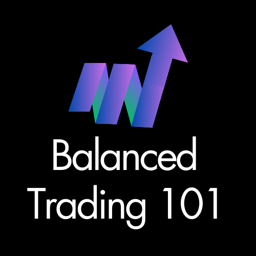 Balanced Trading 101